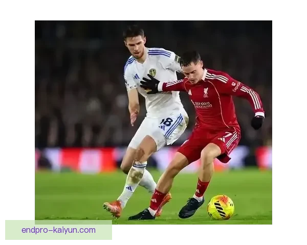 英超利马表现稳健，近期状态持续提升值得关注